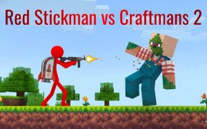 Red Stickman vs Craftmans 2: Platformer Action Arcade