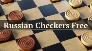 Strategic Checkers: Russian Variant